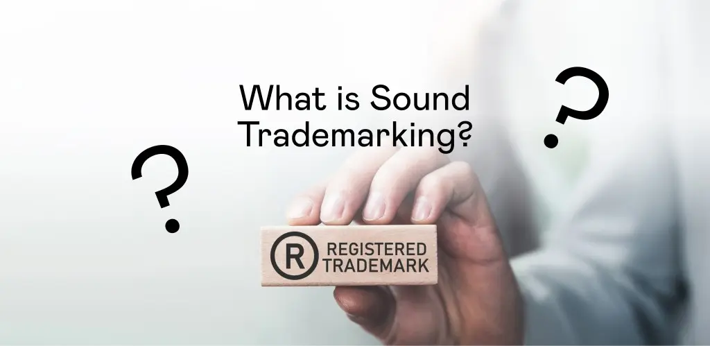 What is Sound Trademarking?